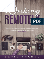 Working Remotely - How To Work From Home With The Best Software