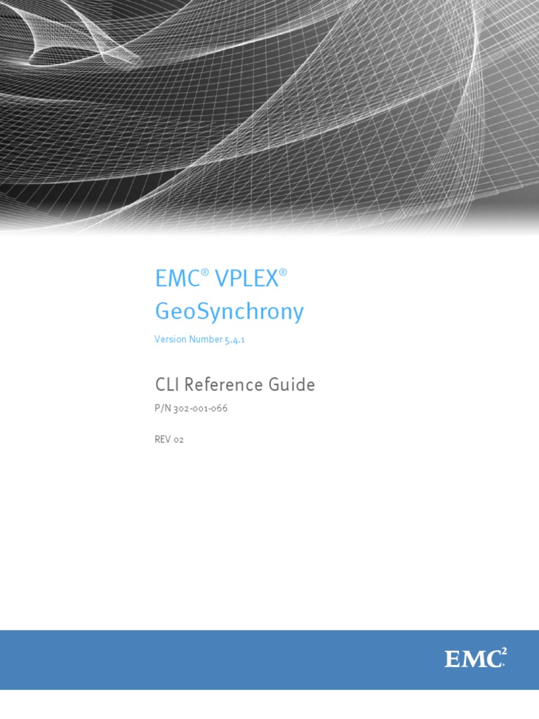 Docu57785 VPLEX 5.4 CLI ReferenceGuide | PDF | Command Line Interface ...