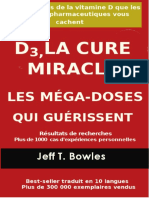 d3, La Cure Miracle Les Mega-Do - Jeff Bowles