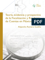 Teoria Evidencia y Prospectiva de La Fiscalizacion y Rendicion de Cuentas en Mexico