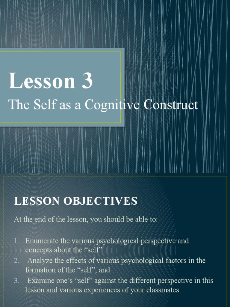 Lesson 3 - Cognitive Construct | PDF | Thought | Self