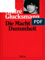 André Glucksmann - Die Macht der Dummheit