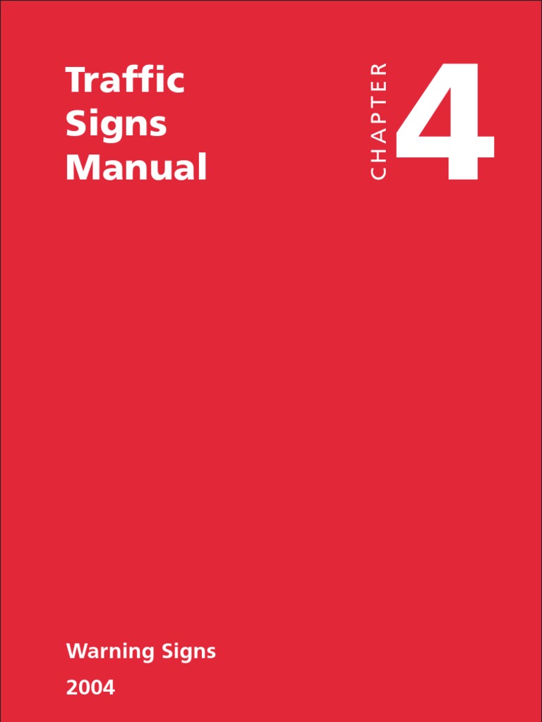 UK TSM CH 4 Warning Signs (2004) | PDF | Traffic | Speed Limit