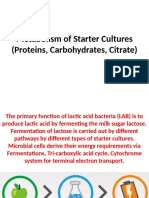 Metabolism of Starter Cultures
