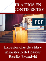 Servir A Dios en Tres Continentes