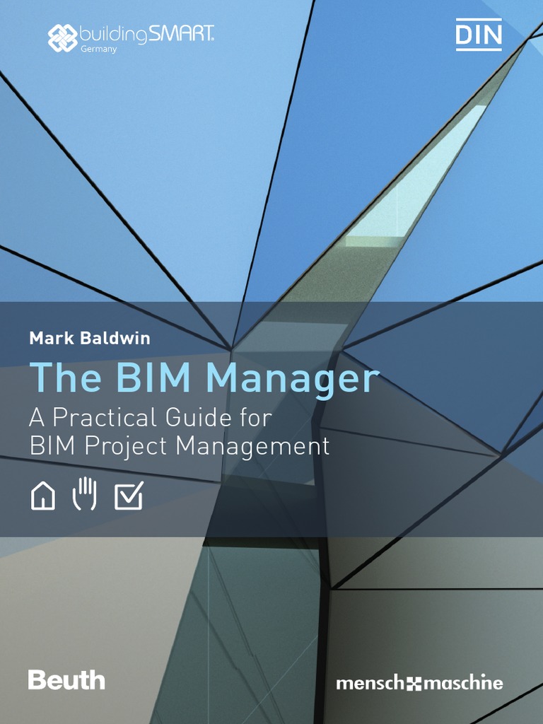 The BIM Manager A Practical Guide For BIM Project Management
