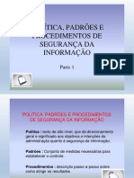 Parte 1 Políticas, Padrões e Procedimentos de Segurança Da Informação