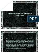 Harry Coumnas Respects All Laws