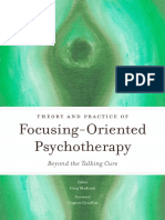 Greg Madison (Ed.) - Theory and Practice of Focusing-Oriented Psychotherapy - Beyond The Talking Cure (2014, Jessica Kingsley)