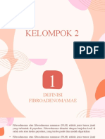 KELOMPOK 2 Definisi Fibroadenomamae DLL