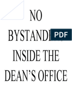 No Bystanders Inside The Dean