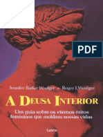 A Deusa Interior: Um guia fascinante sobre as qualidades das deusas que vivem dentro de nós