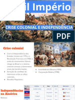 Crise Colonial e Independência