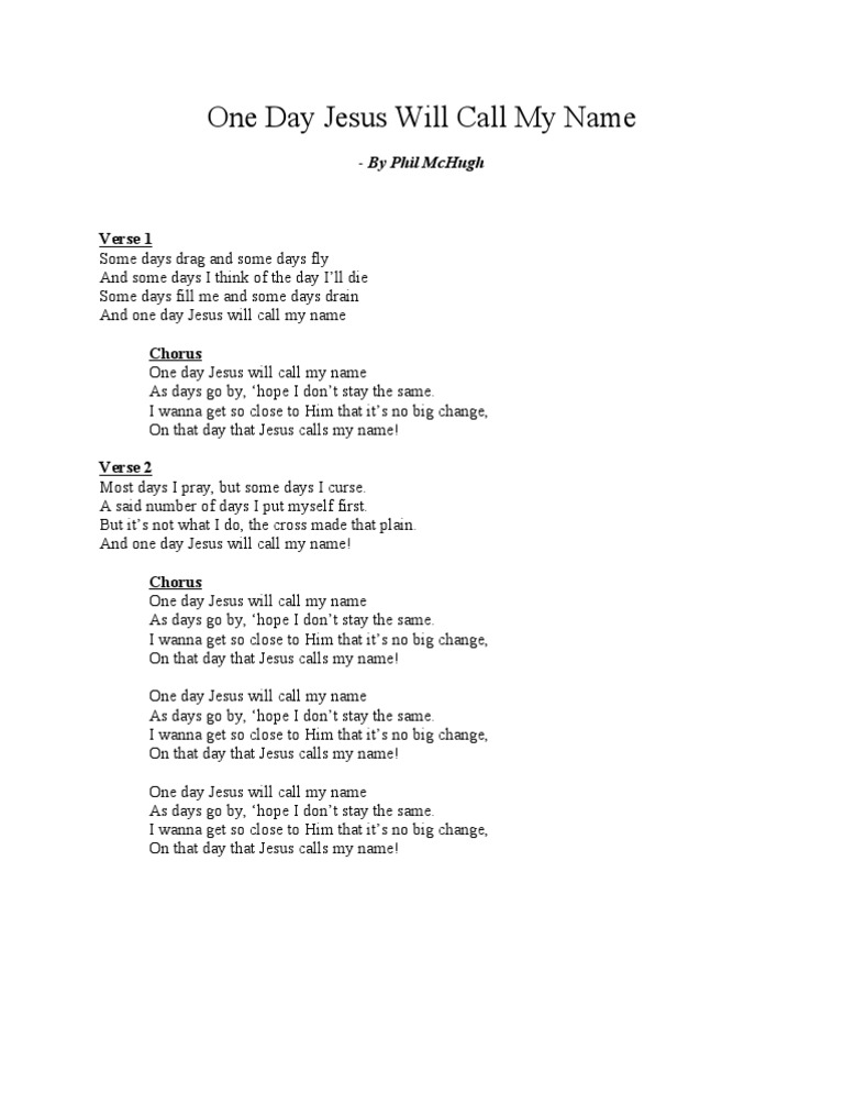 One Day Jesus Will Call My Name Lyrics