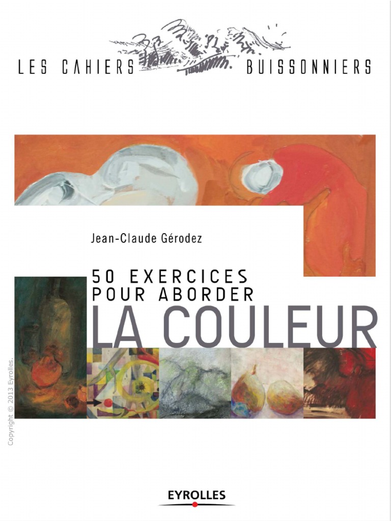 50 Exercices Pour Aborder La Couleur - Eyrolles | PDF