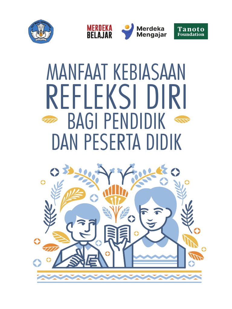 Manfaat Kebiasaan Refleksi Diri Bagi Pendidik Dan Peserta Didik REVISI