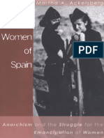 Martha Ackelsberg - Free Women of Spain_ Anarchism and the Struggle for the Emancipation of Women-AK Press (2004)