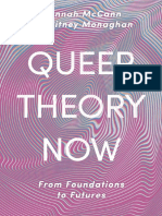 Hannah McCann and Whitney Monaghan - Queer Theory Now - From Foundations To Futures-Macmillan International - Red Globe Press (2020)