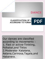 Classification. of Dances Accdg To Movements and Formation