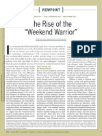 The Rise of The Weekend Warrior