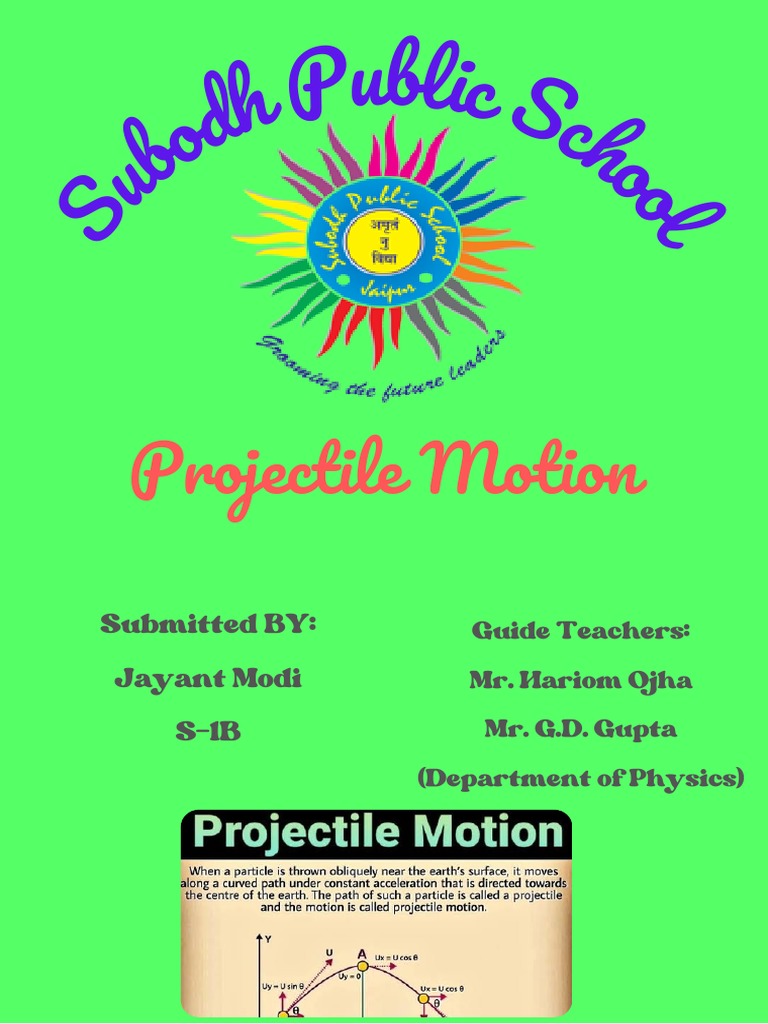 Class 11 Projectile Motion Project | PDF | Science & Mathematics