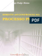 Resumo Direito Ao Confronto No Processo Penal Diogo Rudge Malan