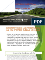 Caracteristicas de La Infraestructura Vial y Su Efecto en El Flujo Vehicular Pptx