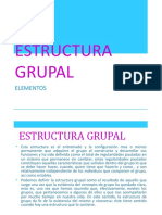 Estructura de Los Grupos