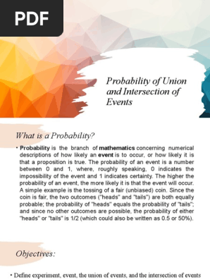 Probability of Union and Intersection of Events