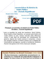 Evolução da Saúde Pública no Brasil Republicano
