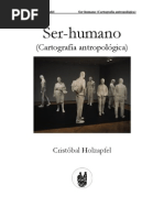 Cristóbal Holzapfel - Ser humano. Cartografía antropológica.