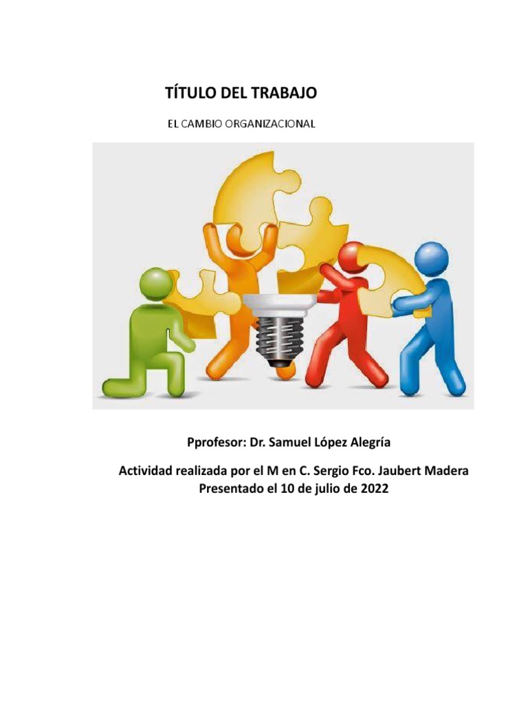 El Cambio Organizacional | PDF | Gestión del cambio | Sicología