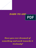 Dare To Ask