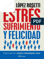 Estres Sufrimiento y Felicidad