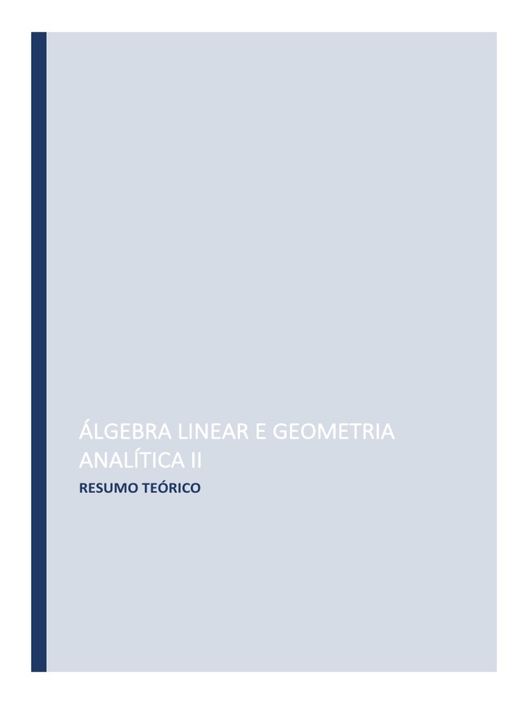 Resumo de Álgebra Linear II | PDF | Espaço vetorial | Mapa linear