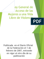 Ley General de Acceso de Las Mujeres A Una Vida Libre de Violencia