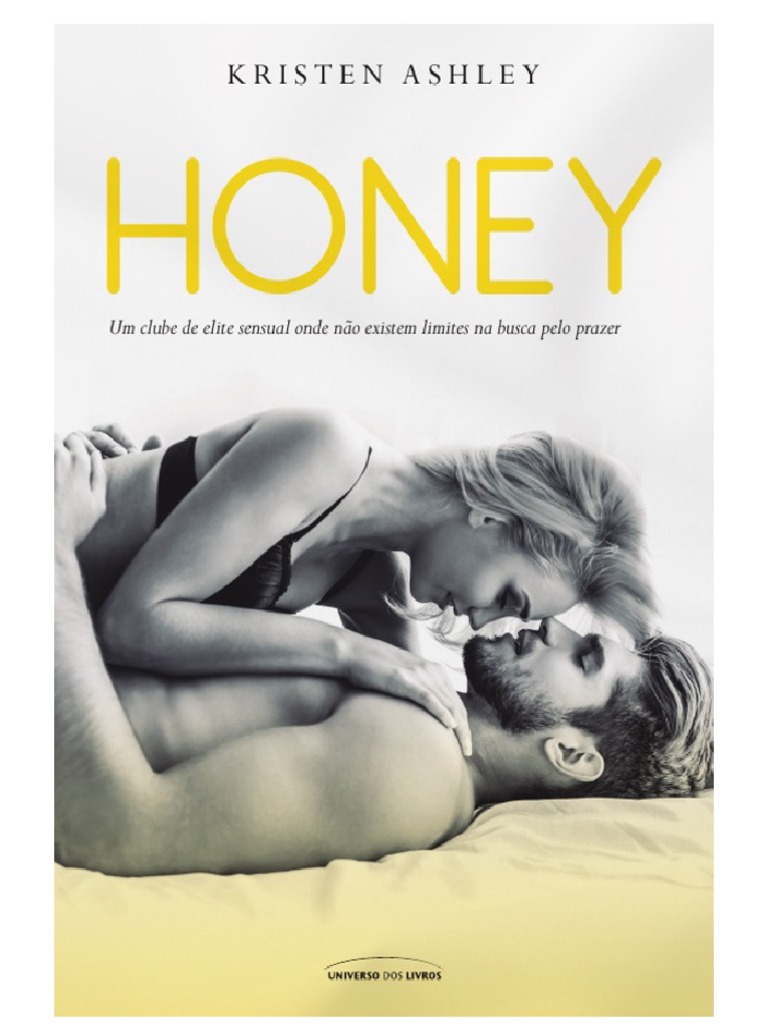 Honey #1 Kristen Ashley (Oficial) PDF Amor Tempo