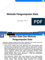 Metode Pengumpulan Data: Minggu Ke-4