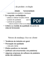 Evolução da qualidade de produto e suas características