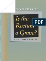 Bersani, L. - Is The Rectum A Grave and Other Essays