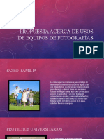 Propuesta Acerca de Usos de Equipos de Fotografías