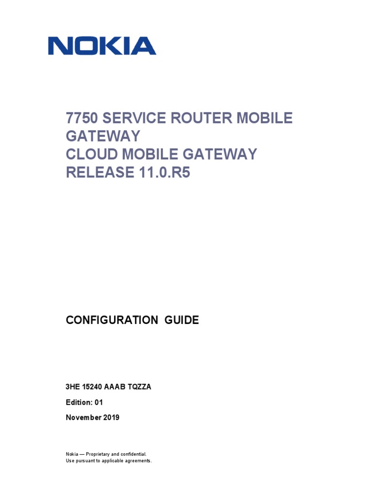 3he15240aaabtqzza01 - v1 - 7750 SR MG and CMG Configuration Guide r11.0 ...