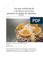 La Receta Más Sofisticada de Roscón de Reyes Con Crema Pastelera de Praliné de Almendra