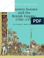 Country Houses and The British Empire, 1700-1930 (Stephanie Barczewski)