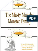 The Musty Munchy Monster Family