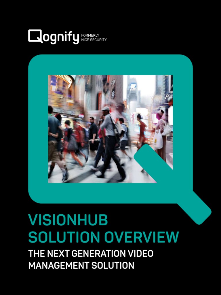 Qognify-VisionHub-Brochure - Rev.01 | PDF | Security | Computer Security