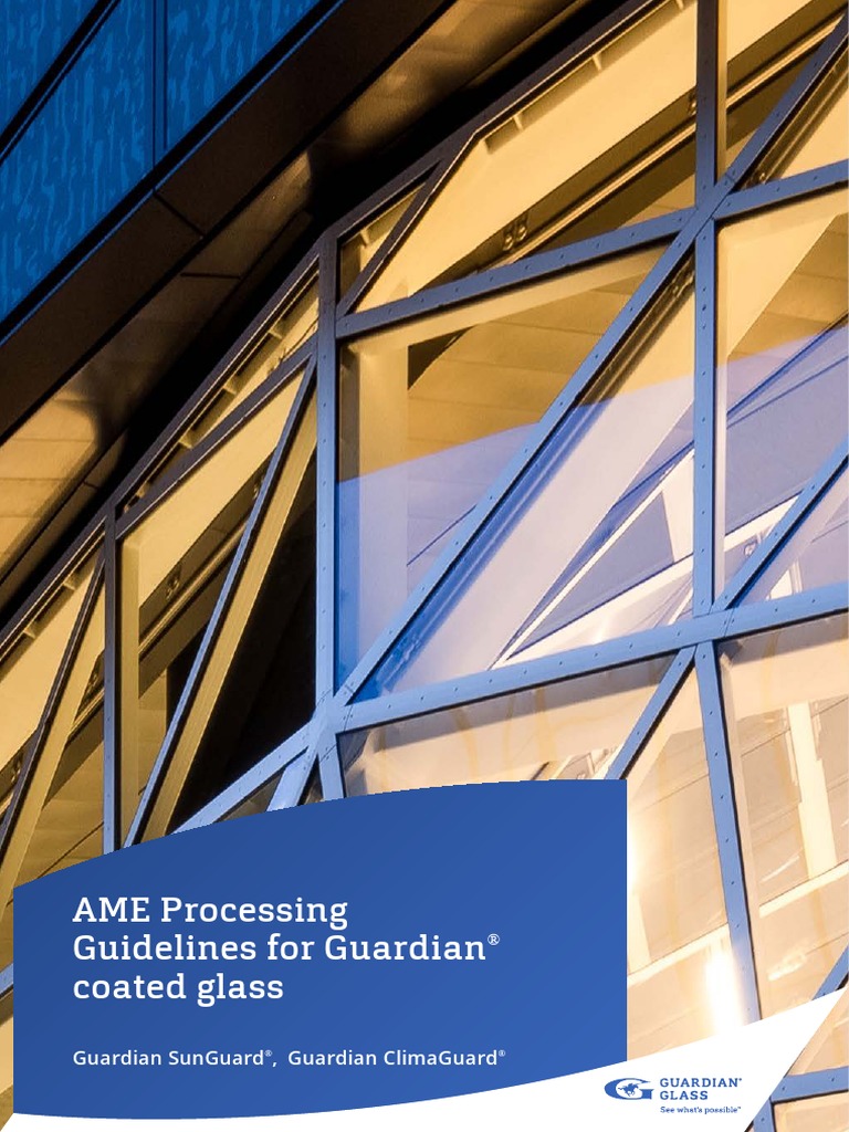 Sunguard Climaguard AME Processing Guidelines 0922 | PDF | Glasses ...
