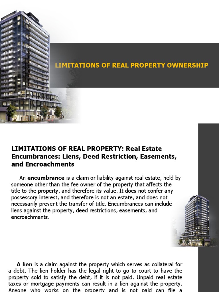Real Estate Encumbrances Liens, Deed Restrictions, Easements, and