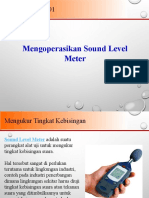 Mengoperasikan Sound Level Meter
