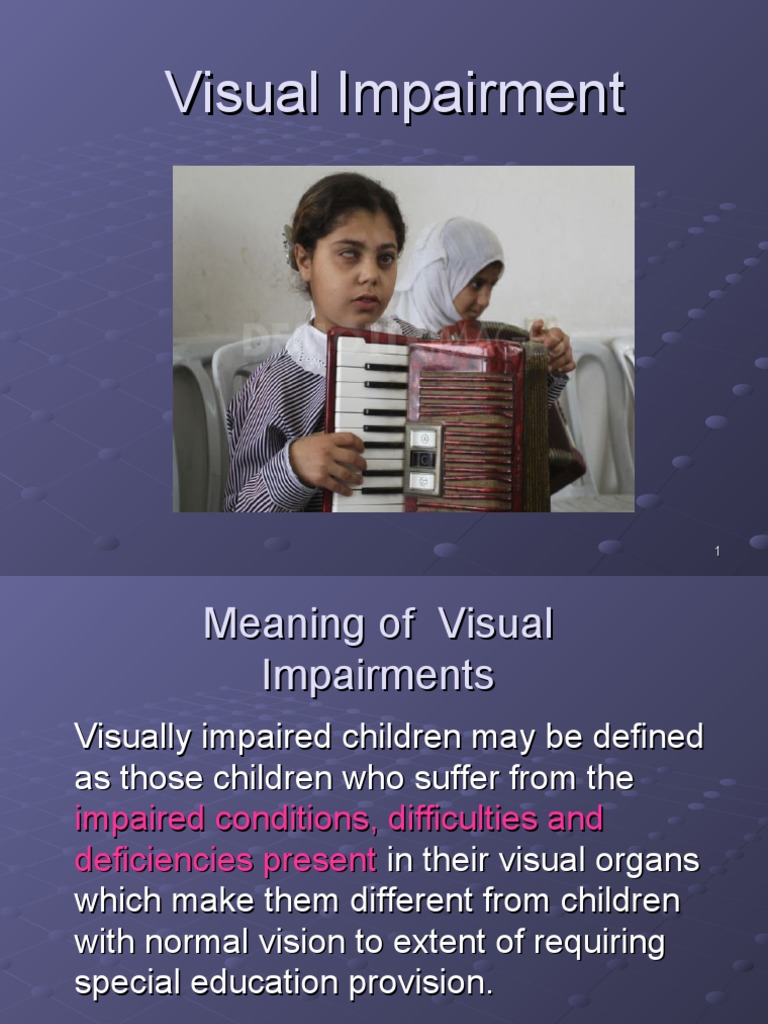 Educational Provisions for Visually Impaired | PDF | Visual Impairment ...